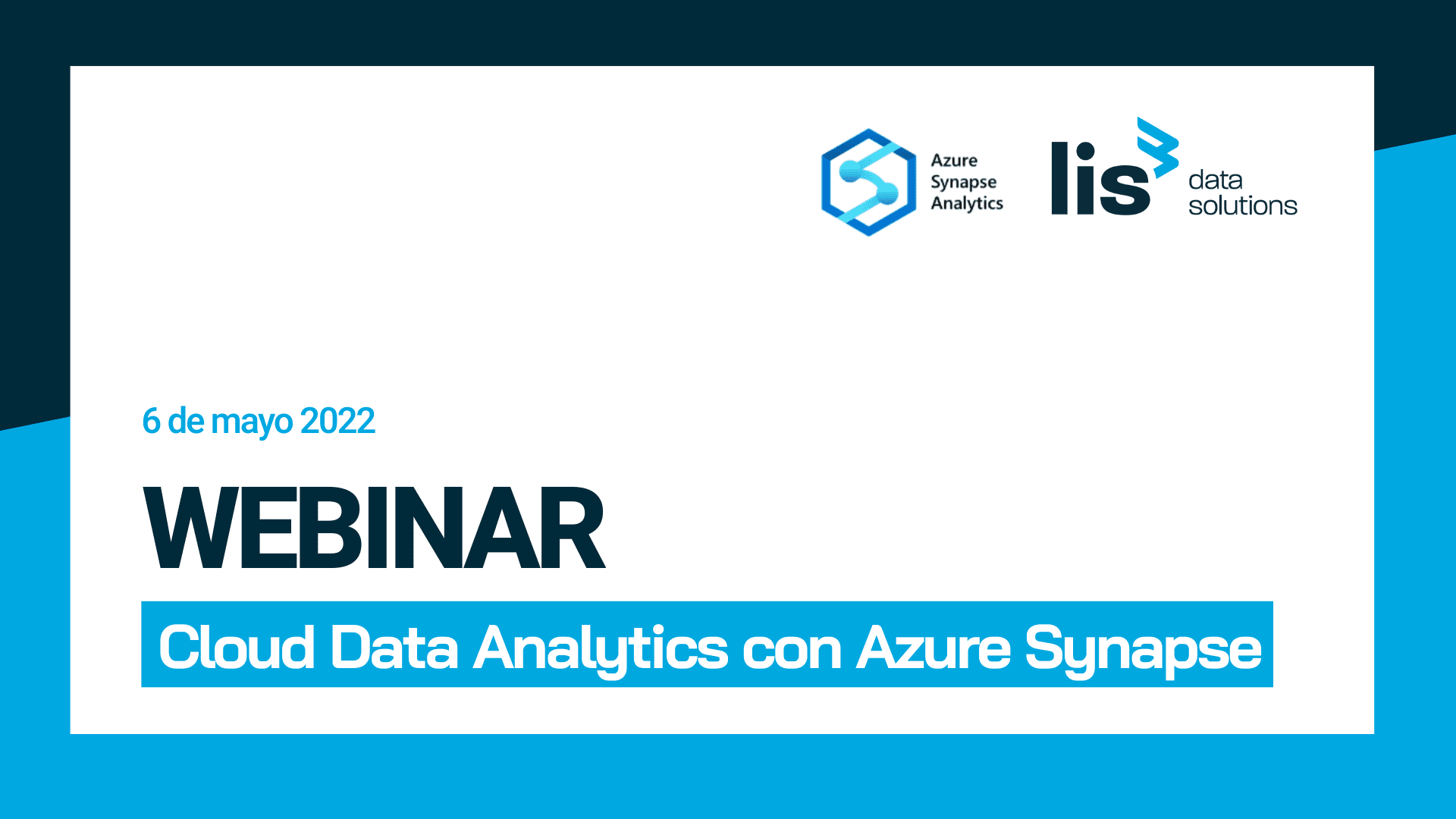 Webinar Data Anayltics con Synapse