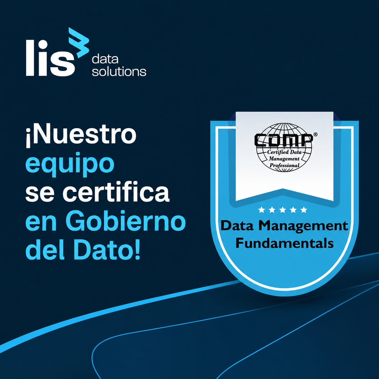DAMA International certifica al equipo de Gobierno del Dato de LIS Data Solutions