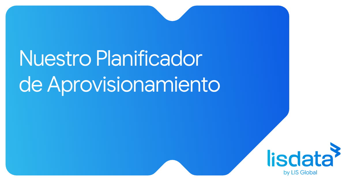 LISDATA: Planificador de aprovisionamiento
